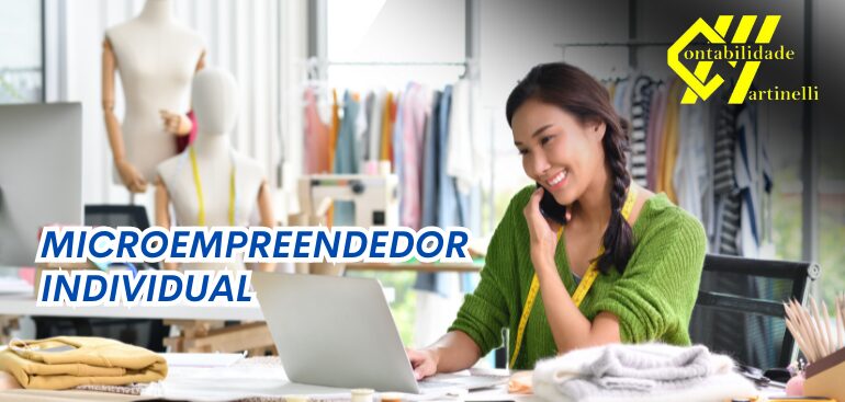 Microempreendedor Individual (MEI): Tudo o que você precisa saber