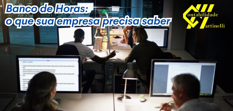 Banco de Horas: o que sua empresa precisa saber